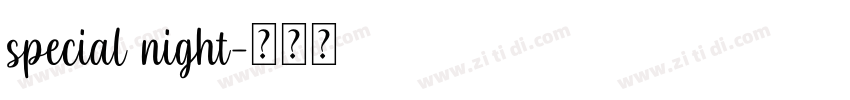 special night字体转换